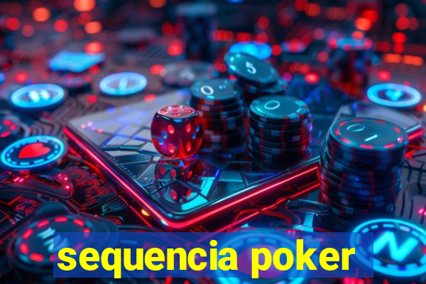 sequencia poker